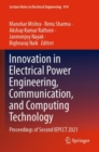 Innovation in Electrical Power Engineering, Communication, and Computing Technology : Proceedings of Second IEPCCT 2021 - Book