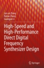 High-Speed and High-Performance Direct Digital Frequency Synthesizer Design - Book