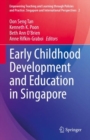 Early Childhood Development and Education in Singapore - Book