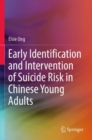 Early Identification and Intervention of Suicide Risk in Chinese Young Adults - Book