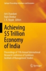 Achieving $5 Trillion Economy of India : Proceedings of 11th Annual International Research Conference of Symbiosis Institute of Management Studies - Book