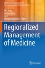 Regionalized Management of Medicine - Book