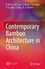 Contemporary Bamboo Architecture in China - Book