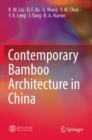 Contemporary Bamboo Architecture in China - Book