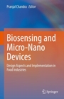 Biosensing and Micro-Nano Devices : Design Aspects and Implementation in Food Industries - Book