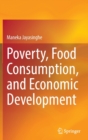 Poverty, Food Consumption, and Economic Development - Book