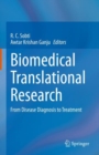 Biomedical Translational Research : From Disease Diagnosis to Treatment - Book
