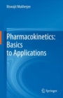 Pharmacokinetics: Basics to Applications - Book