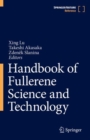 Handbook of Fullerene Science and Technology - Book