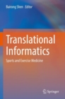 Translational Informatics : Sports and Exercise Medicine - Book