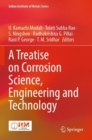 A Treatise on Corrosion Science, Engineering and Technology - Book