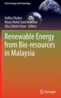 Renewable Energy from Bio-resources in Malaysia - Book