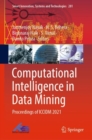 Computational Intelligence in Data Mining : Proceedings of ICCIDM 2021 - Book