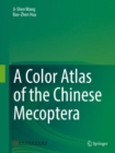 A Color Atlas of the Chinese Mecoptera - Book