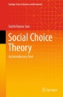 Social Choice Theory : An Introductory Text - Book
