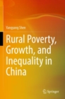 Rural Poverty, Growth, and Inequality in China - Book