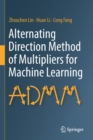 Alternating Direction Method of Multipliers for Machine Learning - Book