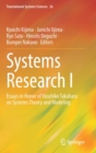 Systems Research I : Essays in Honor of Yasuhiko Takahara on Systems Theory and Modeling - Book