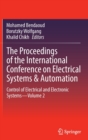 The Proceedings of the International Conference on Electrical Systems & Automation : Control of Electrical and Electronic Systems-Volume 2 - Book