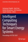 Intelligent Computing Techniques for Smart Energy Systems : Proceedings of ICTSES 2021 - Book