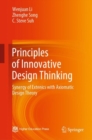 Principles of Innovative Design Thinking : Synergy of Extenics with Axiomatic Design Theory - Book