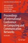 Proceedings of International Conference on Computing and Communication Networks : ICCCN 2021 - Book