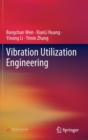 Vibration Utilization Engineering - Book