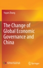 The Change of Global Economic Governance and China - Book