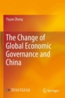 The Change of Global Economic Governance and China - Book