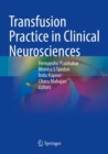 Transfusion Practice in Clinical Neurosciences - Book