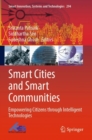 Smart Cities and Smart Communities : Empowering Citizens through Intelligent Technologies - Book