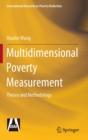 Multidimensional Poverty Measurement : Theory and Methodology - Book