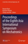 Proceedings of the Eighth Asia International Symposium on Mechatronics - Book