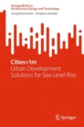 Cities+1m : Urban Development Solutions for Sea Level Rise - eBook