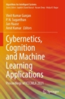 Cybernetics, Cognition and Machine Learning Applications : Proceedings of ICCCMLA 2021 - Book