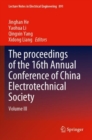 The proceedings of the 16th Annual Conference of China Electrotechnical Society : Volume III - Book