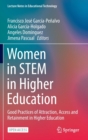 Women in STEM in Higher Education : Good Practices of Attraction, Access and Retainment in Higher Education - Book