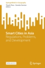 Smart Cities in Asia : Regulations, Problems, and Development - Book