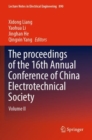 The proceedings of the 16th Annual Conference of China Electrotechnical Society : Volume II - Book