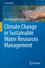 Climate Change in Sustainable Water Resources Management - Book