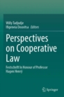 Perspectives on Cooperative Law : Festschrift In Honour of Professor Hagen Henry - Book