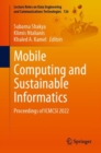 Mobile Computing and Sustainable Informatics : Proceedings of ICMCSI 2022 - Book