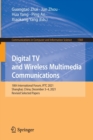 Digital TV and Wireless Multimedia Communications : 18th International Forum, IFTC 2021, Shanghai, China, December 3-4, 2021, Revised Selected Papers - Book