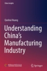 Understanding China's Manufacturing Industry - Book