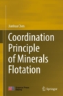 Coordination Principle of Minerals Flotation - Book