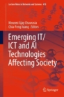 Emerging IT/ICT and AI Technologies Affecting Society - Book