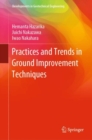 Practices and Trends in Ground Improvement Techniques - Book