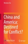 China and America: Destined for Conflict? - Book