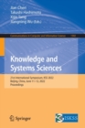 Knowledge and Systems Sciences : 21st International Symposium, KSS 2022, Beijing, China, June 11-12, 2022, Proceedings - Book