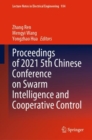Proceedings of 2021 5th Chinese Conference on Swarm Intelligence and Cooperative Control - Book
